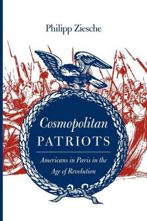 Cosmopolitan Patriots de Philipp Ziesche