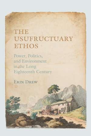 Usufructuary Ethos de Erin Drew