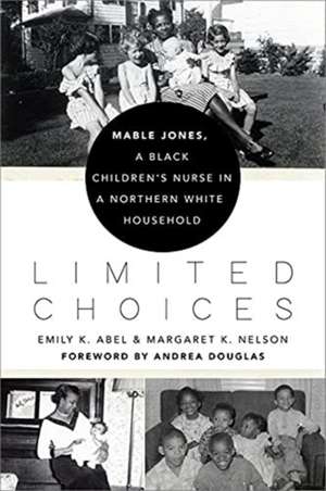 Limited Choices de Emily K Abel