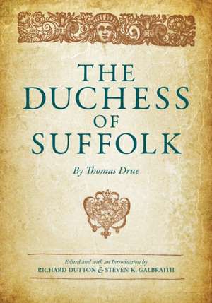 The Duchess of Suffolk de Richard Dutton