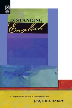 Distancing English: A Chapter in the History of the Inexpressible de Page Richards