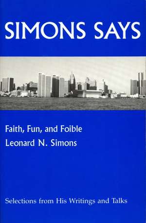 Simons Says de Leonard N. Simons