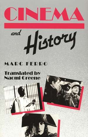 Cinema and History de Marc Ferro