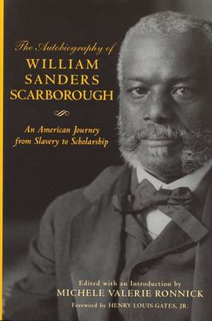 Autobiography of William Sanders Scarborough de William Sanders Scarborough