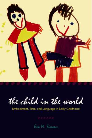 The Child in the World de Eva M Simms