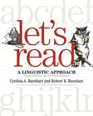 Let's Read: A Linguistic Approach de Cynthia A. Barnhart