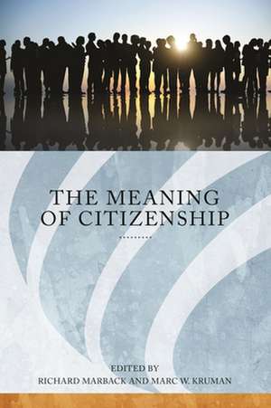 The Meaning of Citizenship de Rogers Smith