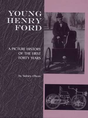 Young Henry Ford de Sidney Olson