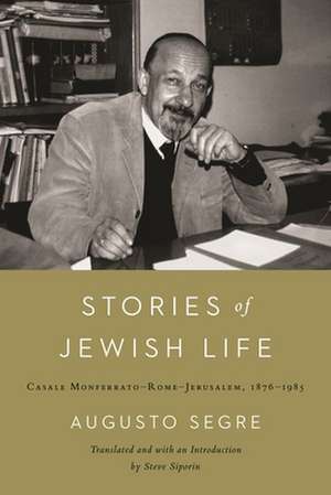 Stories of Jewish Life de Augusto Segre