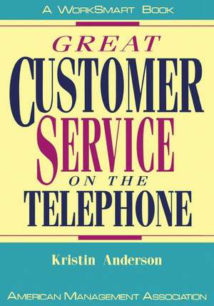 Great Customer Service on the Telephone de Kristin Anderson