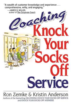 Coaching Knock Your Socks Off Service de Ron Zemke