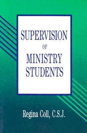 Supervision of Ministry Students de Regina Coll