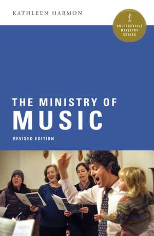 The Ministry of Music de Kathleen Harmon