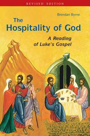 Hospitality of God: A Reading of Luke's Gospel de Brenda Haynes Brown