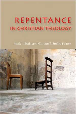 Repentance in Christian Theology de Mark J. Boda