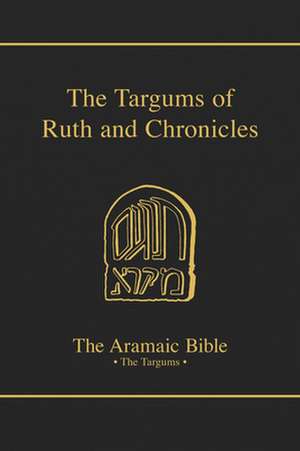 The Targums of Ruth and Chronicles de J. Stanley McIvor