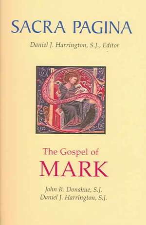 The Gospel of Mark de John R. Donahue