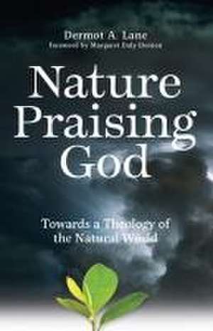 Nature Praising God de Dermot Lane