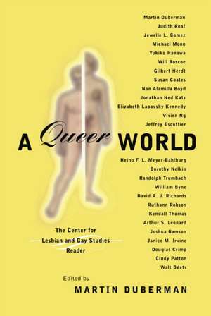 A Queer World de Martin Duberman