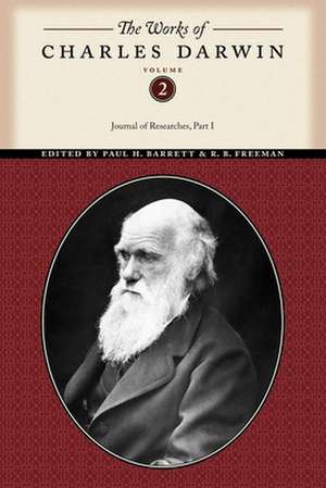 The Works of Charles Darwin, Volume 2 – Journal of Researches (Part One) de Charles Darwin