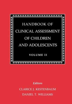 Handbook of Clinical Assessment of Children and Adolescents (Vol. 2) de Clarice Kestenbaum