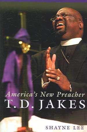 T.D. Jakes de Shayne Lee