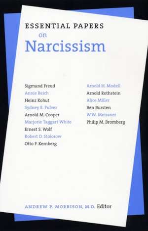 Essential Papers on Narcissism de Andrew P. Morrison