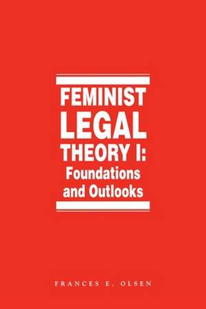 Feminist Legal Theory (Vol. 1) de Paul H. Robinson