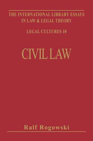 Civil Law and Legal Theory de Ralf Rogowski