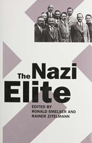 The Nazi Elite de Ronald M. Smelser