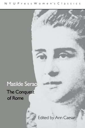 Matilde Serao: 'The Conquest of Rome' de Matilde Serao