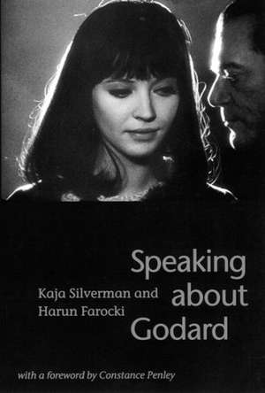 Speaking about Godard de Kaja Silverman