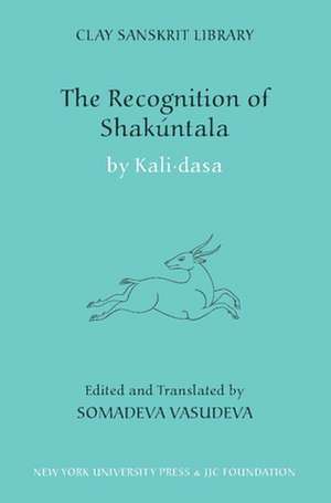 The Recognition of Shakuntala de Kali Dasa