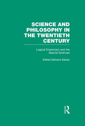 Logical Empiricism and the Special Sciences: Reichenbach, Feigl, and Nagel de Sahotra Sarkar