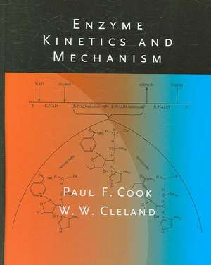 Enzyme Kinetics and Mechanism de Paul F. Cook