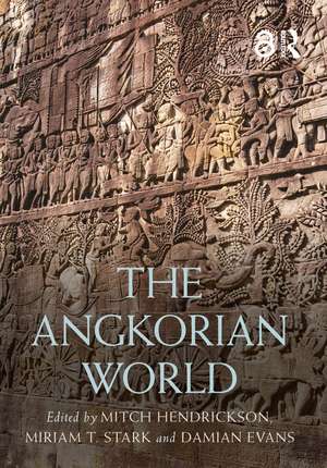 The Angkorian World de Mitch Hendrickson