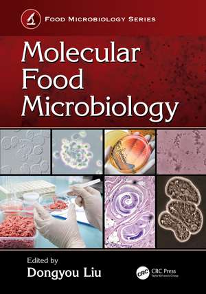 Molecular Food Microbiology de Dongyou Liu