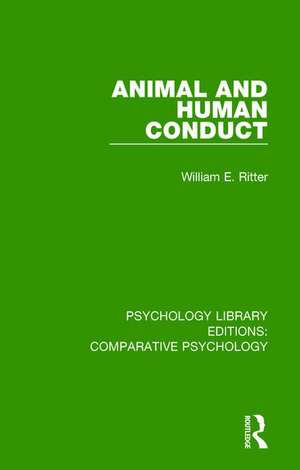 Animal and Human Conduct de William E. Ritter