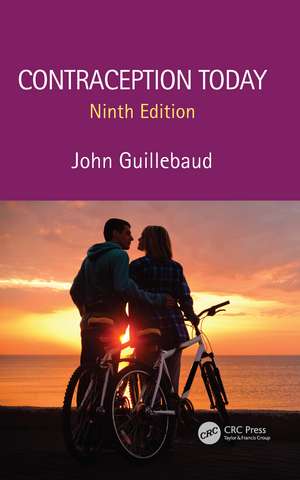 Contraception Today de John Guillebaud