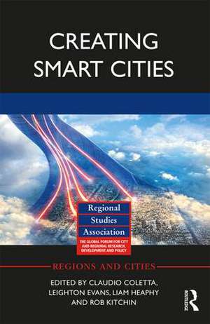 Creating Smart Cities de Claudio Coletta