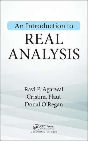 An Introduction to Real Analysis de Ravi P. Agarwal