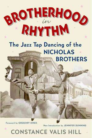 Brotherhood in Rhythm de Constance Valis Hill