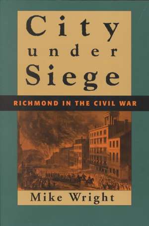 City Under Siege de Mike Wright