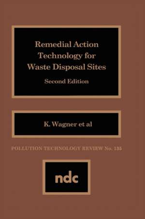 Remedial Action Technology for Waste Disp. de Wager Kathleen