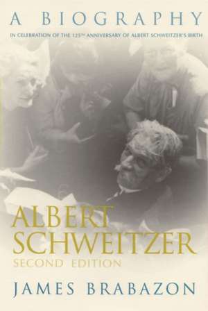 Albert Schweitzer de James Brabazon