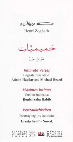 Intimate Verses/Maximes Intimes/Vertraulichkeiten de Henri Zoghaib