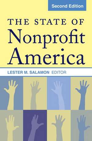 The State of Nonprofit America de Lester M Salamon