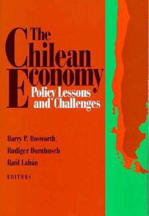 The Chilean Economy: Policy Lessons and Challenges de Barry P. Bosworth