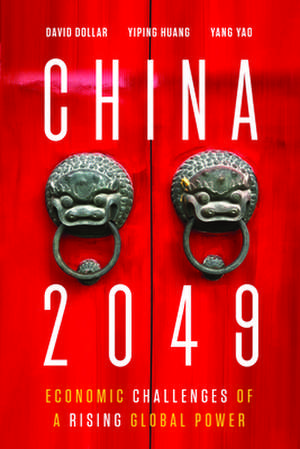 China 2049 de David Dollar