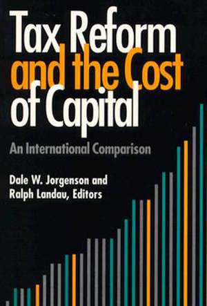 Tax Reform and the Cost of Capital: An International Comparison de Dale W. Jorgenson